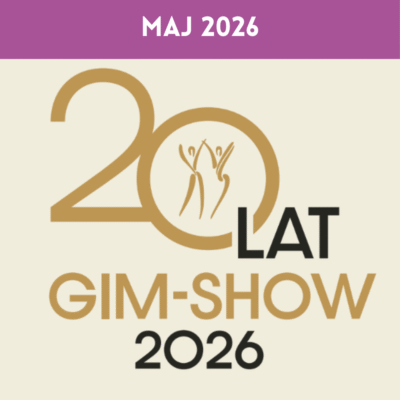 XX Międzynarodowy Festiwal Formacji Gimnastyczno -Tanecznych Gim Show 2026