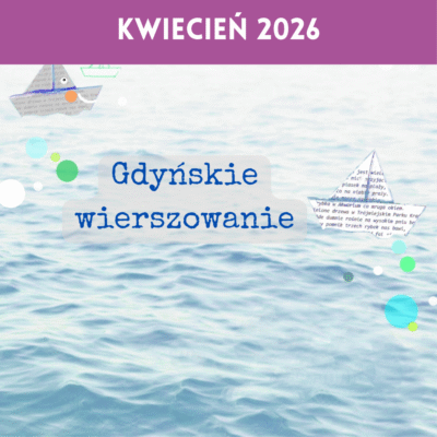 IX Konkurs Gdyńskie Wierszowanie 